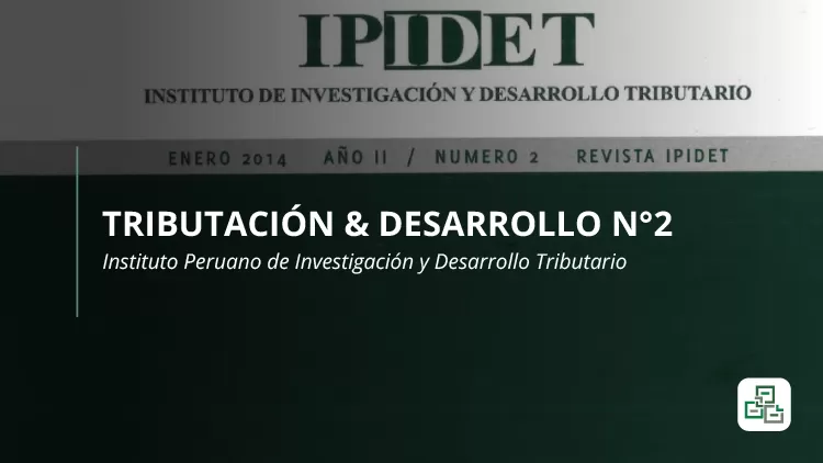 Tributación & Desarrollo N°2 - IPIDET